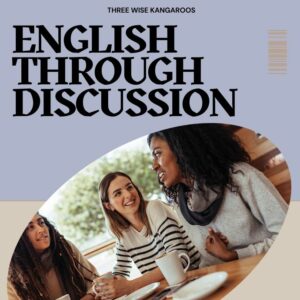 English Through Discussion